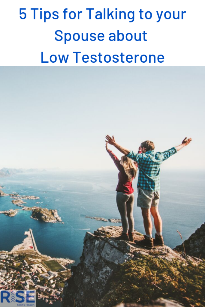 5 Tips for Talking to your Spouse about Low Testosterone